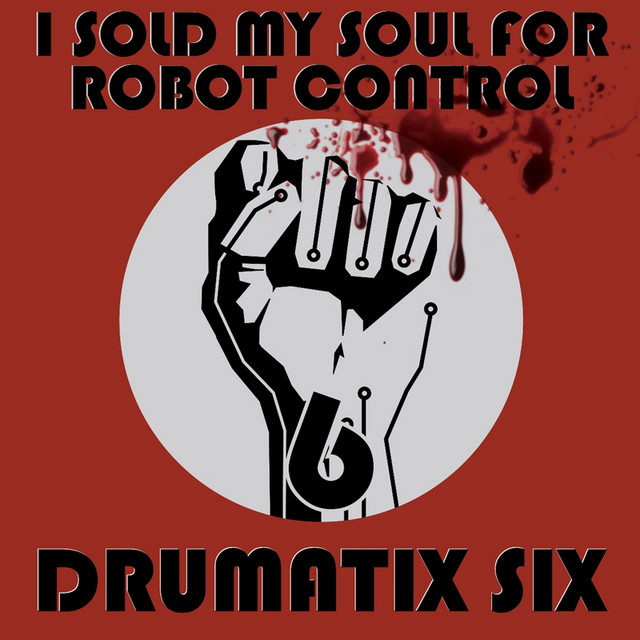 I Sold my Soul for ROBOT CONTROL cover art
