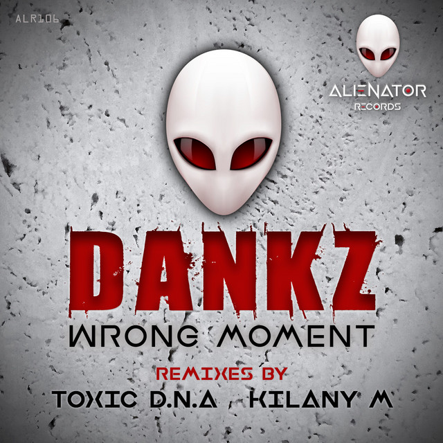 Wrong Moment - Toxic D.N.A Remix