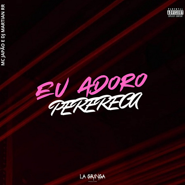 Eu Adoro Perereca