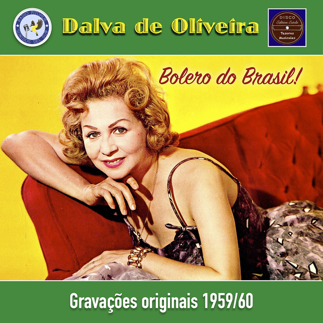 邦楽 Salyu BOLERO CD Dalva de Oliveira: Bolero do Brasil! – Álbum de Dalva De Oliveira