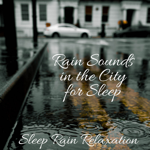 Sleep Rain Relaxation
