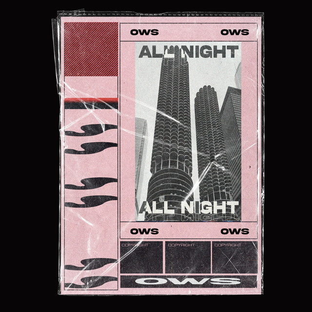 All Night - Single by OWS | Spotify