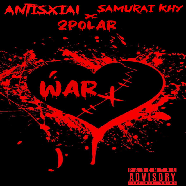 WAR - Single by ANTISXCIAL | Spotify