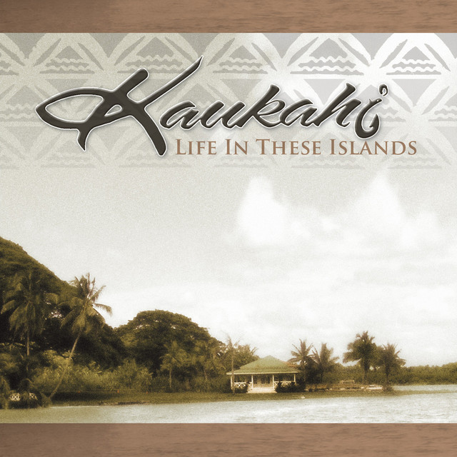 洋楽 KAUKAHI / LIFE IN THESE S Life In These Islands - song and lyrics by Kaukahi | Spotify
