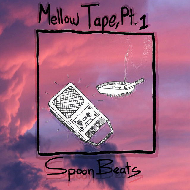 Mellow Tape, Pt. 1 cover art