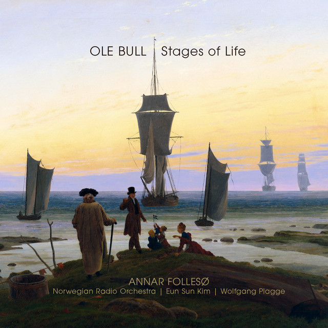 Ole Bull - Stages of Life cover art