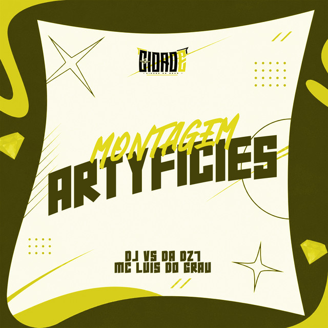 DJ VS DA DZ7, MC LUIS DO GRAU – MONTAGEM ARTYFICIES