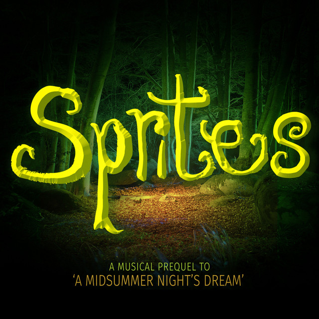 Sprites (A Musical Prequel to 'a Midsummer Night's Dream') cover art