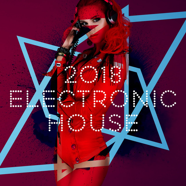 2018 Electronic House cover art