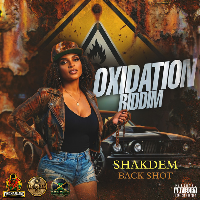 Back Shot (Oxidation Riddim)