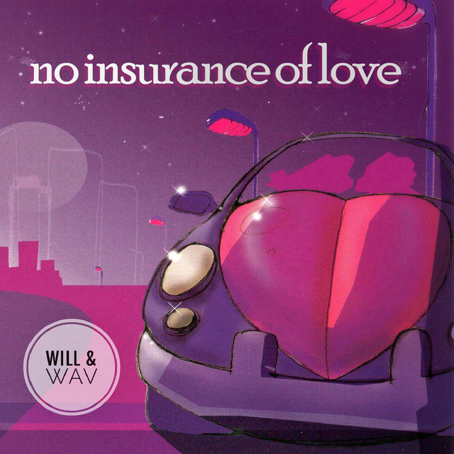 No Insurance of Love cover