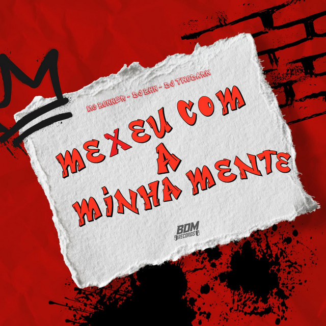 Mexeu Com a Minha Mente