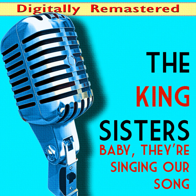 Baby, They're Singing our Song (Digitally Remastered) cover art