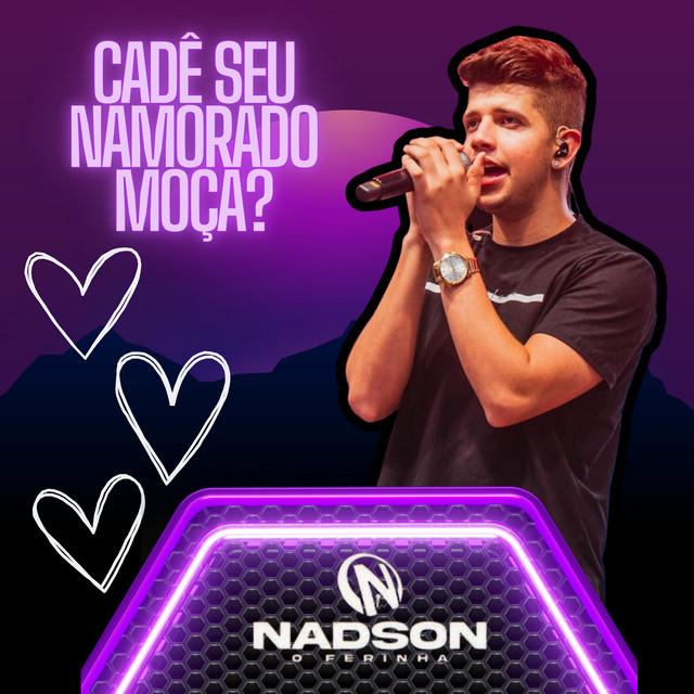 Cadê Seu Namorado Moça?