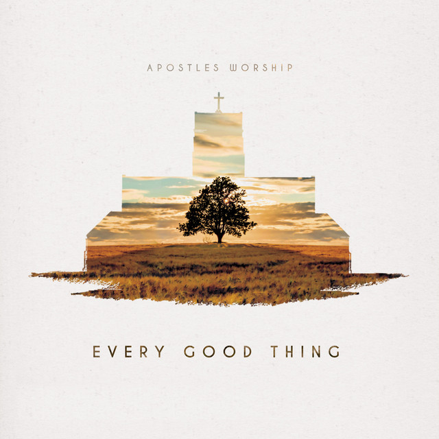 Every Good Thing