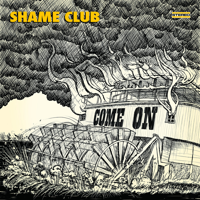 Come On by Shame Club album cover