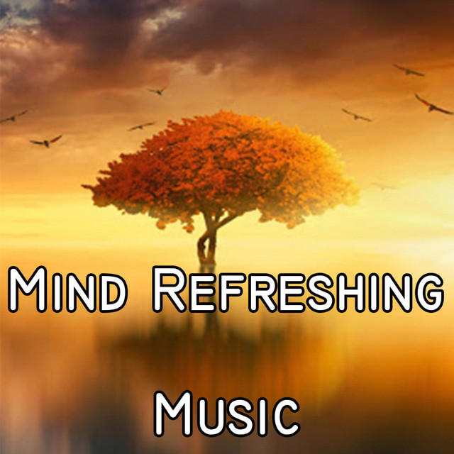 Mind Refreshing Music - song and lyrics by Musical Gujju Records | Spotify