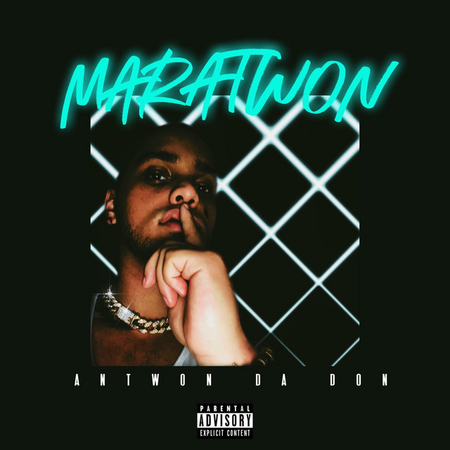 Maratwon - Single by Antwon Da Don | Spotify