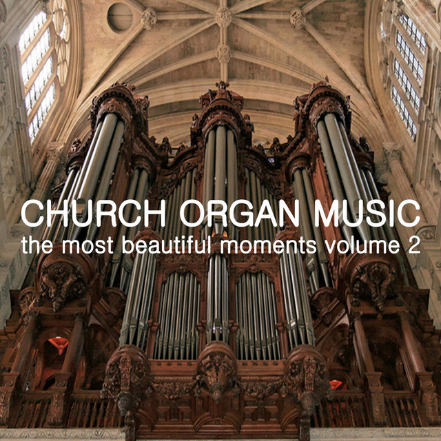 Church Organ Music, The Most Beautiful Moments, Vol. 2 cover art