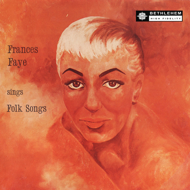 Frances Faye Sings Folk Songs (Remastered 2014) — Frances Faye