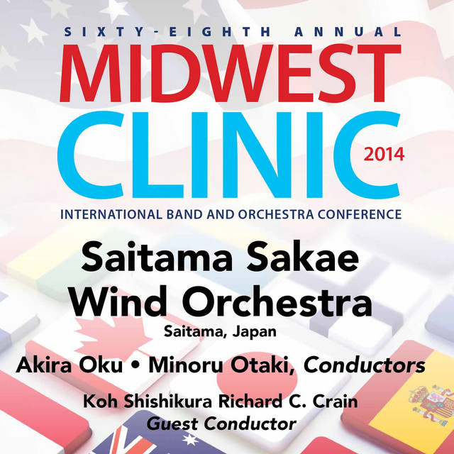 2014 Midwest Clinic: Saitama Sakae Wind Orchestra (Live) cover