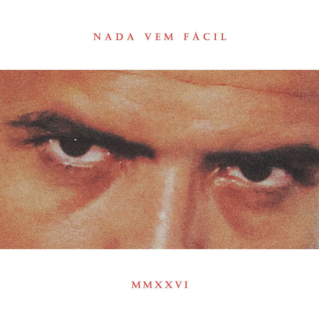 Nada Vem Fácil