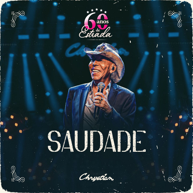 Saudade - 60 Anos de Estrada, Ao Vivo
