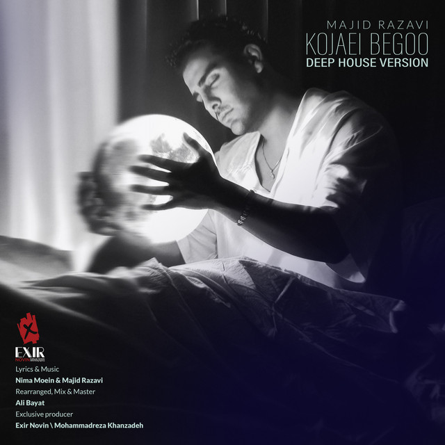 کاور آهنگ Kojaei Begoo - Deep House Version