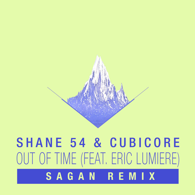 Out of Time (feat. Eric Lumiere) - Sagan Remix