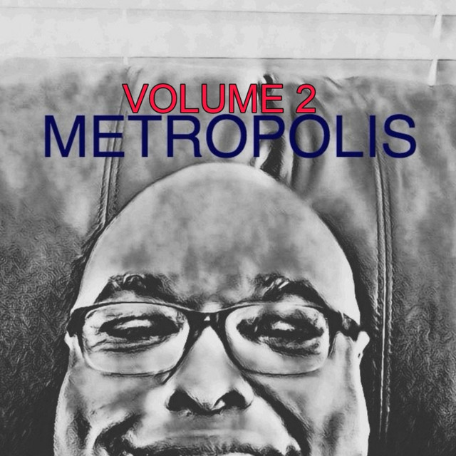 METROPOLIS MUSIC, Vol. 2 - Album by Metropolis Music | Spotify