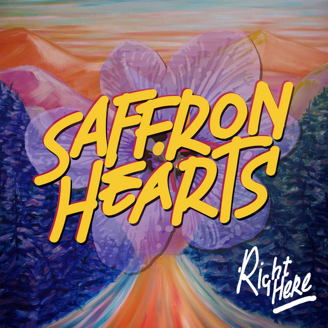 Обкладинка: Right Here — Saffron Hearts