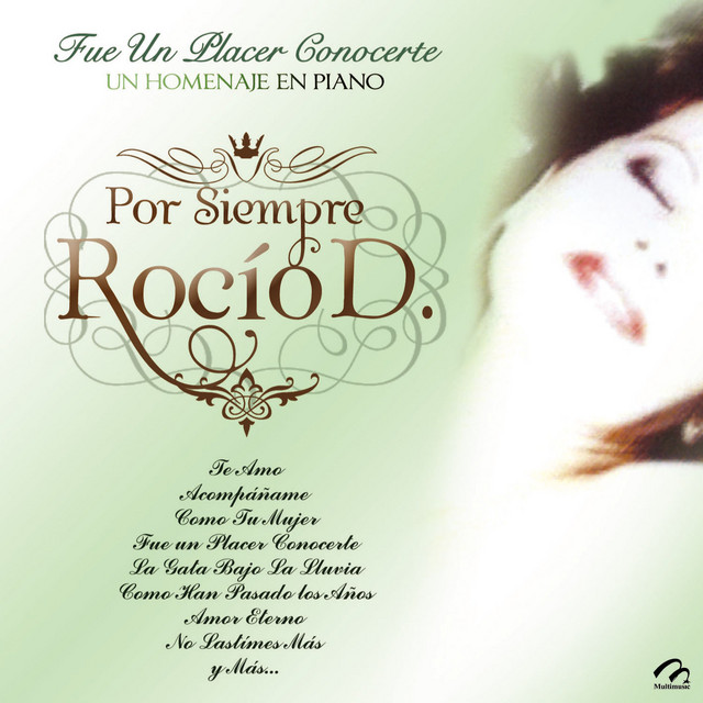 Fue un Placer Conocerte - Por Siempre Rocío cover art