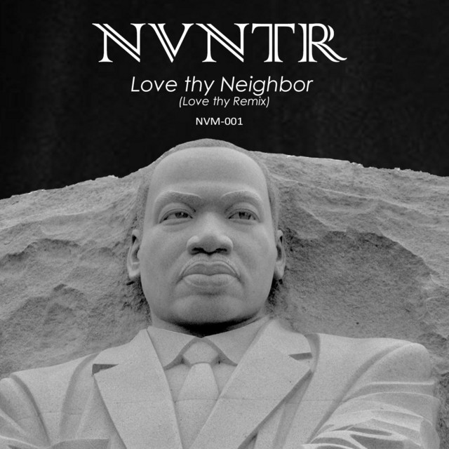 Love Thy Neighbor (Love Thy Remix)