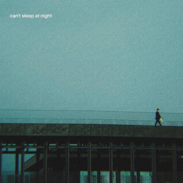 Can't Sleep at Night album image