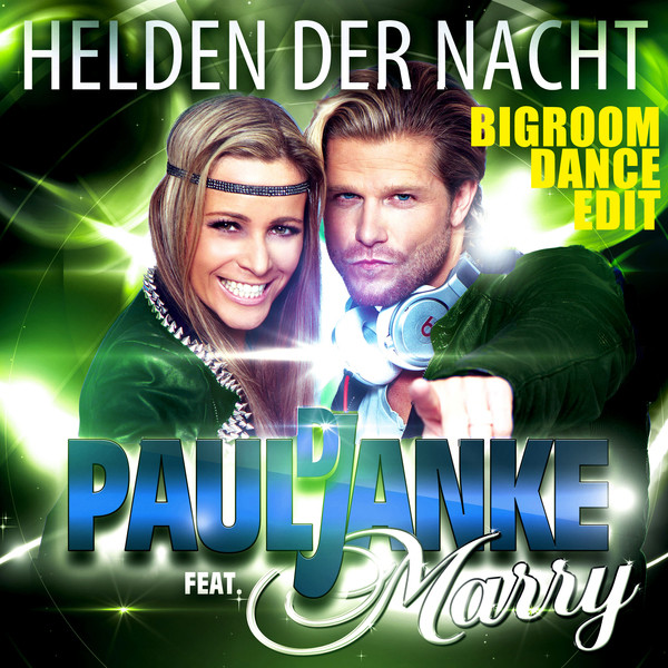 Helden der Nacht - Bigroom Dance Edit