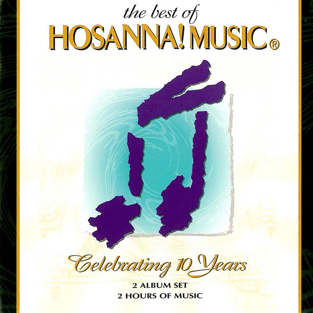 Hosanna! Music Scripture Songs