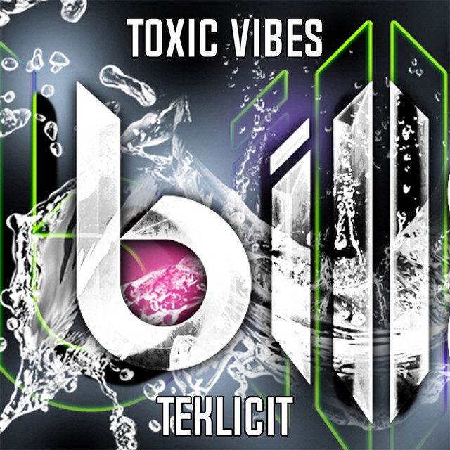 Toxic Vibes cover art
