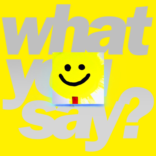 What You Say? (Extended) cover art