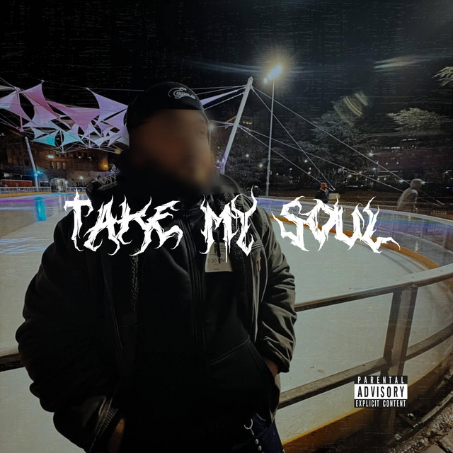 TAKE MY SOUL