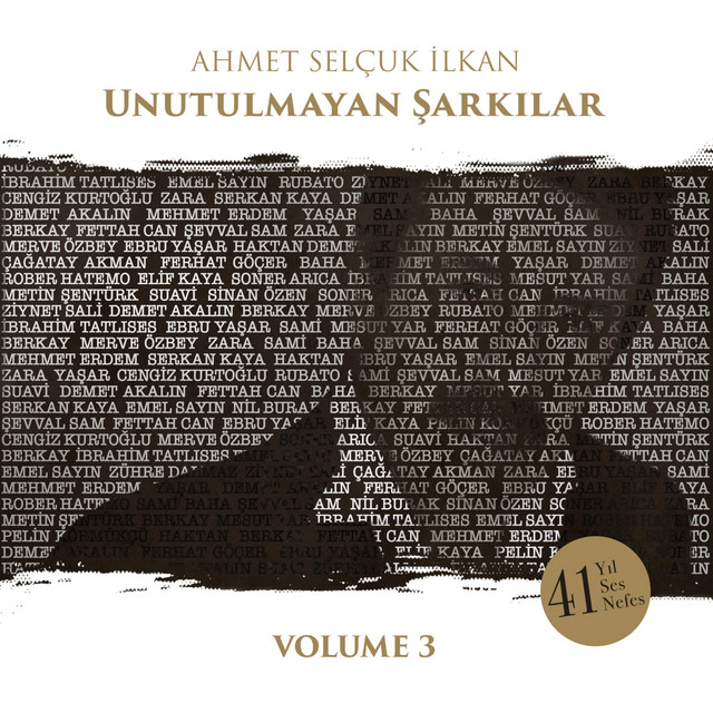 Ahmet Selçuk İlkan Unutulmayan Şarkılar, Vol. 3 cover