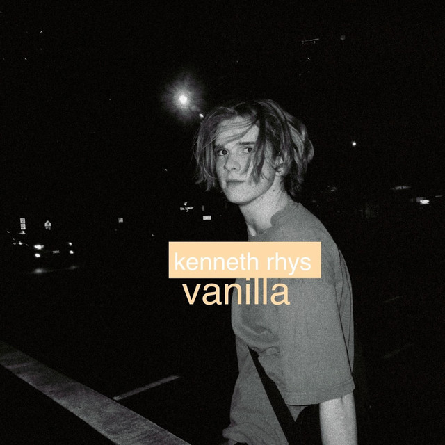 vanilla - Album by Kenneth Rhys | Spotify