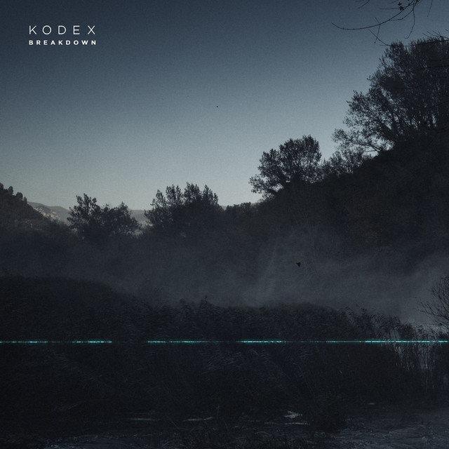 Breakdown - Album by Kodex | Spotify