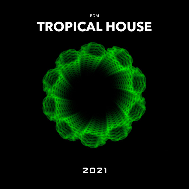 Tropical House cover art