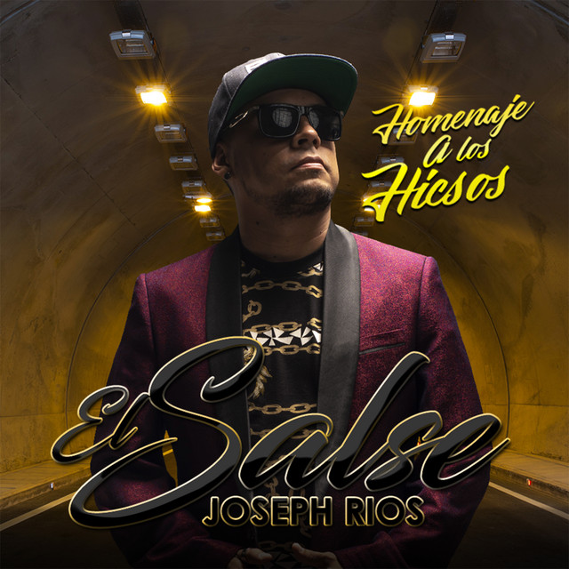 Homenaje a Los Hicsos - Single de El Salse Joseph Ríos | Spotify