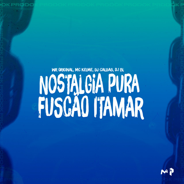 NOSTALGIA PURA,FUSCAO ITAMAR