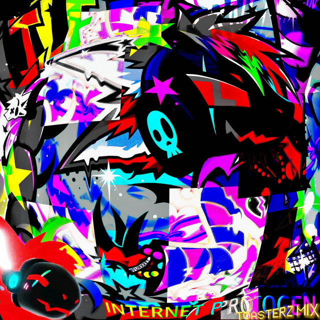 INTERNET PROTOGEN (TOASTERZ MIX) cover art