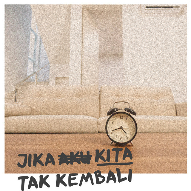 Jika Kita Tak Kembali cover art