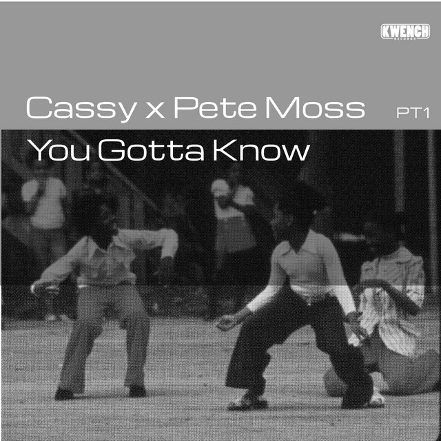You Gotta Know - Ron Trent Remix