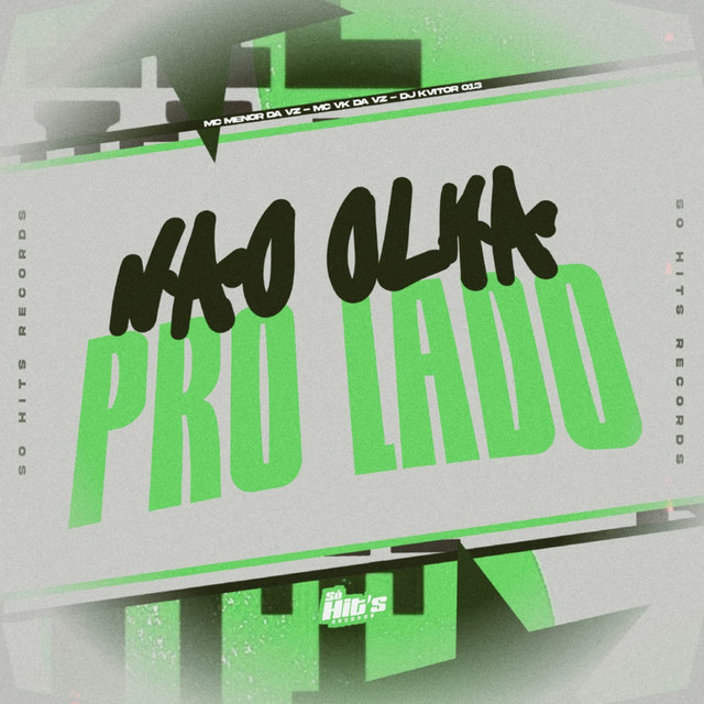 Não Olha Pro Lado