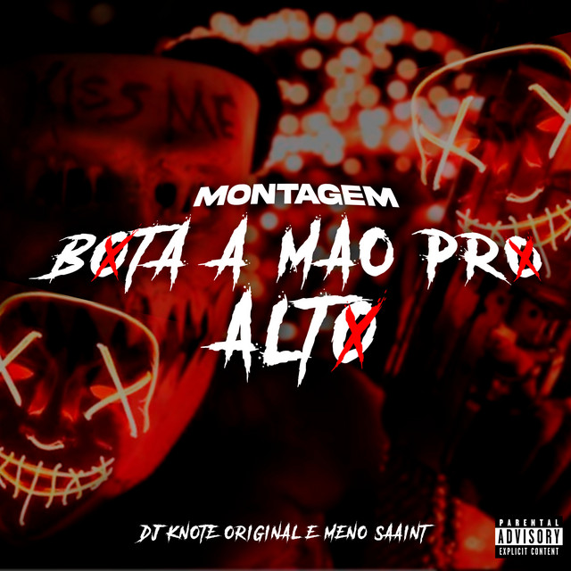 Montagem Bota a Mão pro Alto (feat. Meno Saaint)